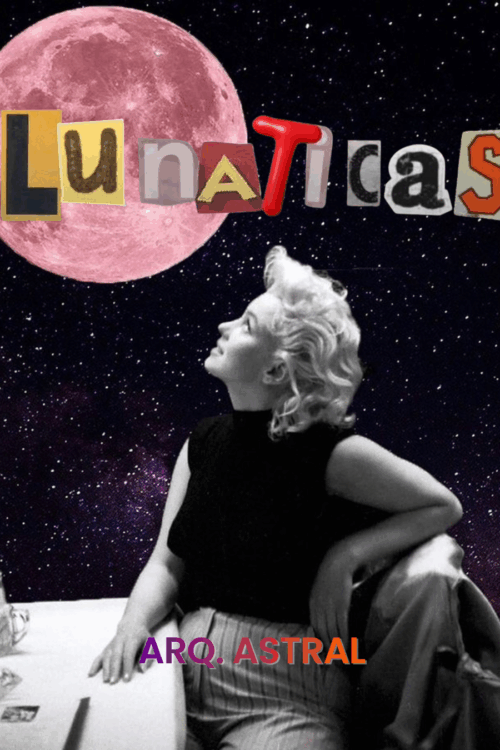 Lunáticas